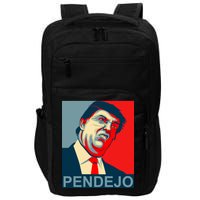 Anti Trump Pendejo Never Trump Not My President Impact Tech Backpack