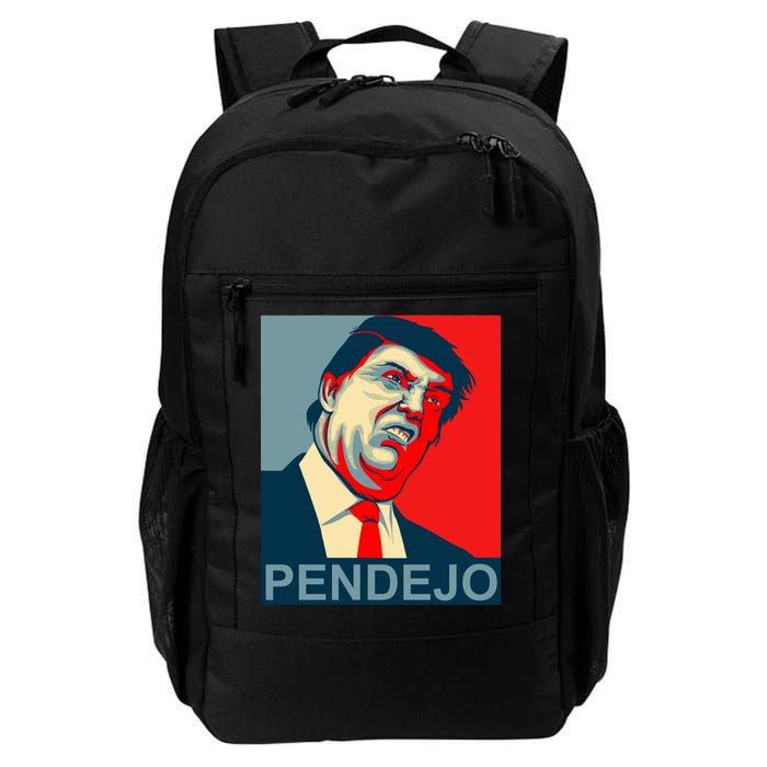 Anti Trump Pendejo Never Trump Not My President Daily Commute Backpack