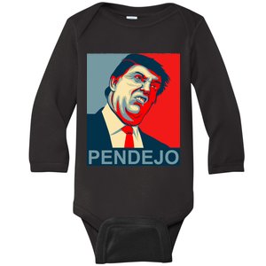 Anti Trump Pendejo Never Trump Not My President Baby Long Sleeve Bodysuit