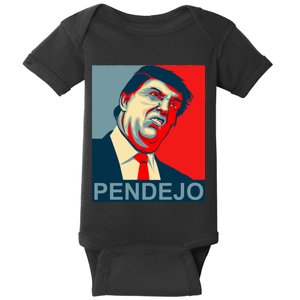 Anti Trump Pendejo Never Trump Not My President Baby Bodysuit