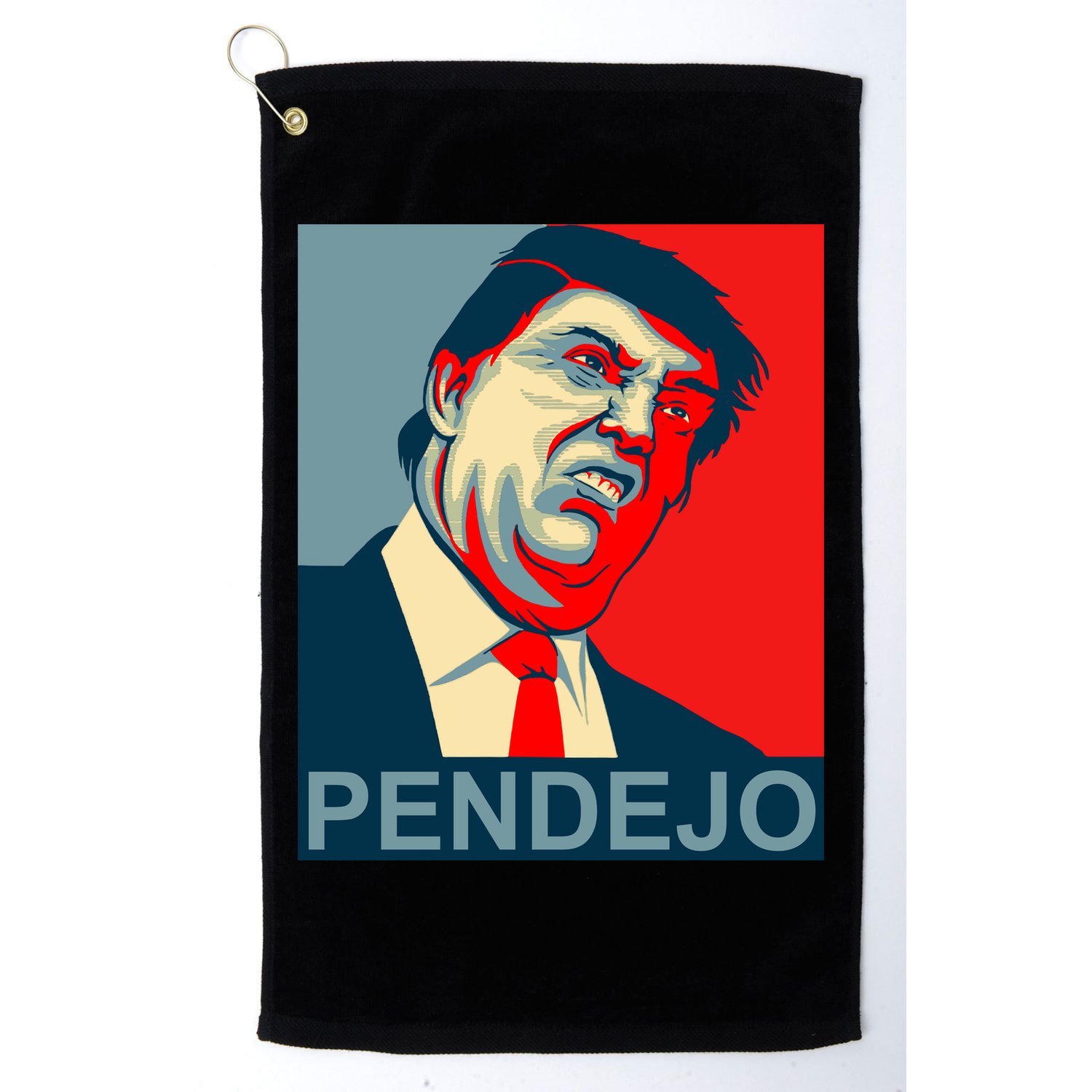 Anti Trump Pendejo Never Trump Not My President Golf Towel