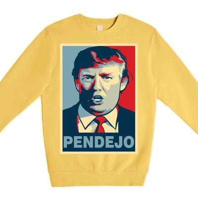 Anti Trump Pendejo Poster Not My President Premium Crewneck Sweatshirt