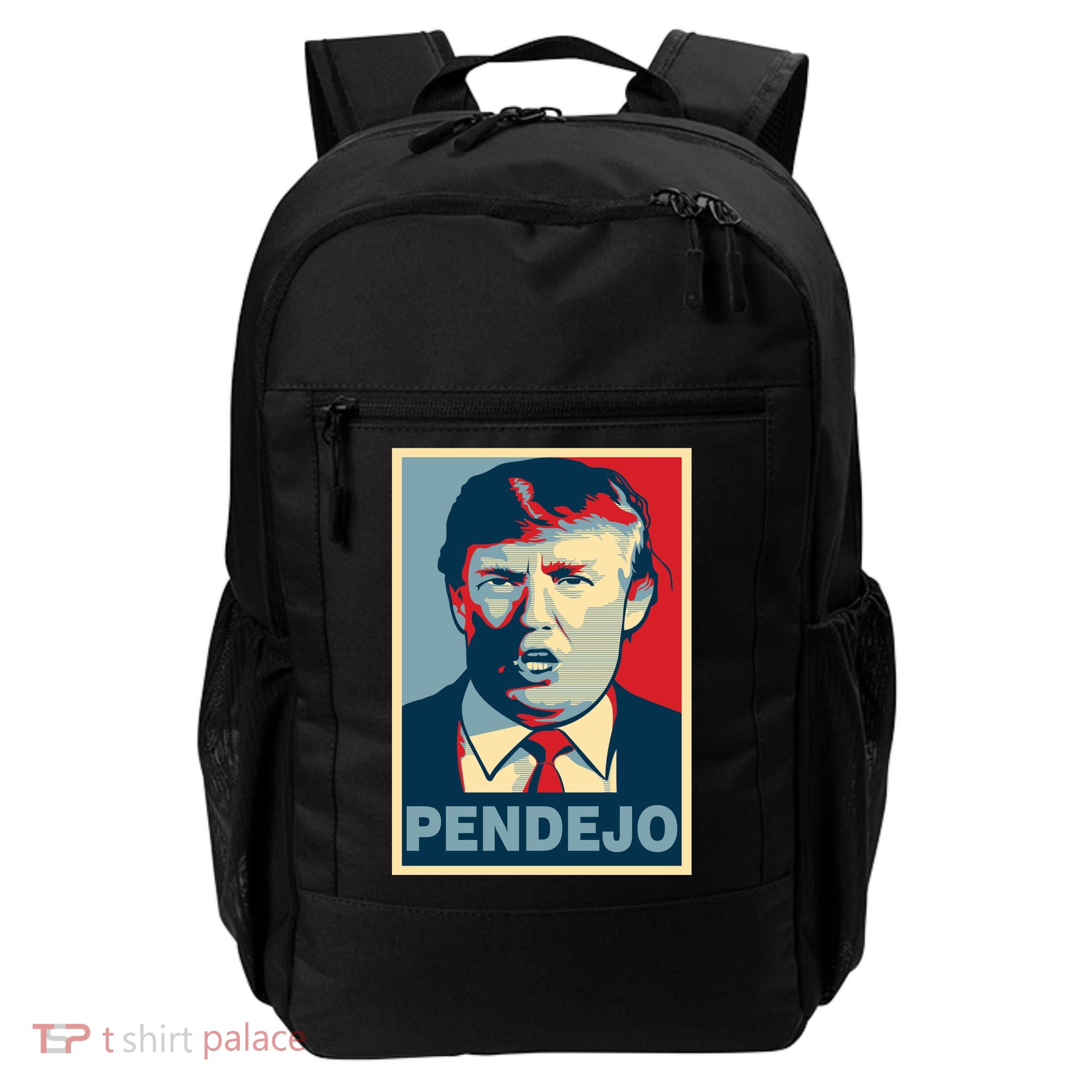 Anti Trump Pendejo Poster Not My President Daily Commute Backpack
