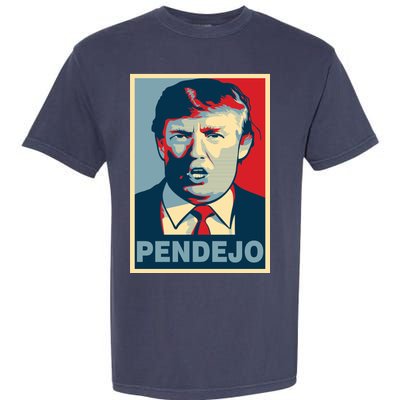 Anti Trump Pendejo Poster Not My President Garment-Dyed Heavyweight T-Shirt