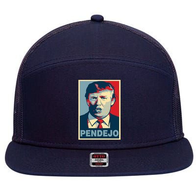 Anti Trump Pendejo Poster Not My President 7 Panel Mesh Trucker Snapback Hat