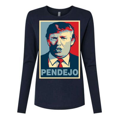 Anti Trump Pendejo Poster Not My President Womens Cotton Relaxed Long Sleeve T-Shirt