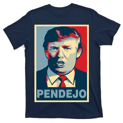 Anti Trump Pendejo Poster Not My President T-Shirt