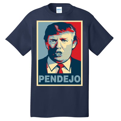 Anti Trump Pendejo Poster Not My President Tall T-Shirt