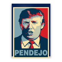 Anti Trump Pendejo Poster Not My President Poster