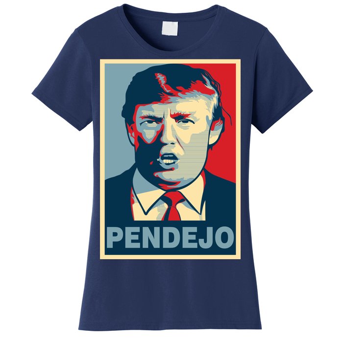 Anti Trump Pendejo Poster Not My President Women's T-Shirt