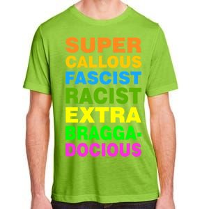 Anti Trump Racist Yes Love Equality No Homophobia Adult ChromaSoft Performance T-Shirt