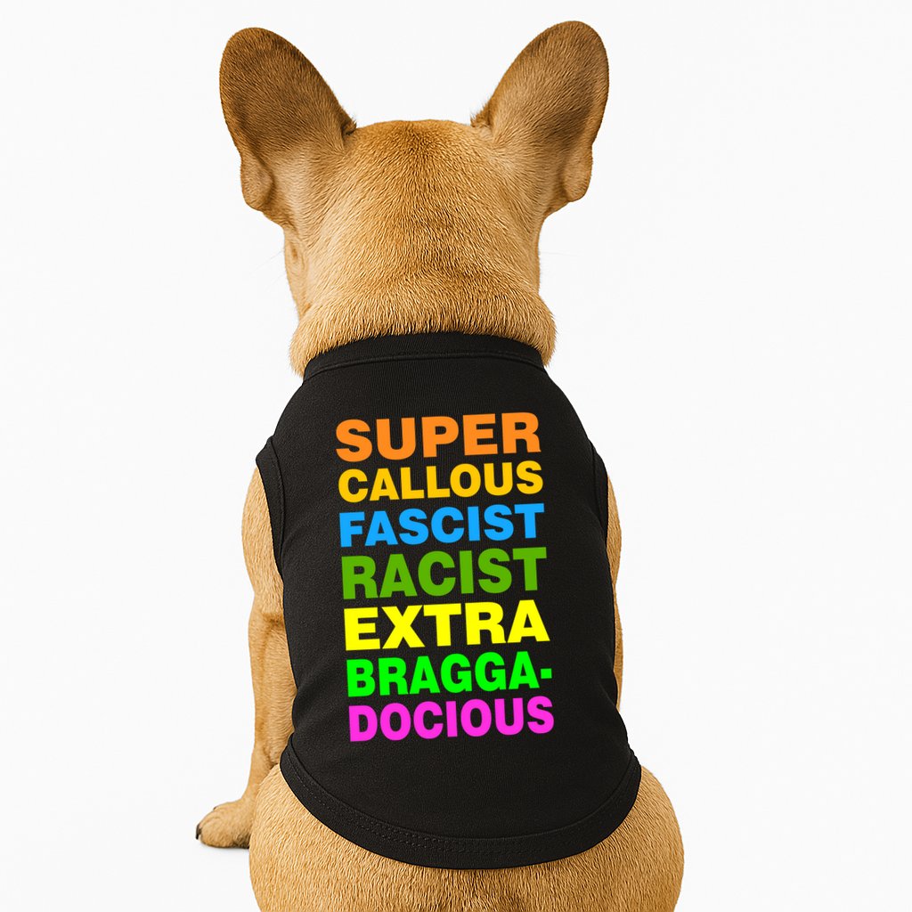 Anti Trump Racist Yes Love Equality No Homophobia Doggie Tank