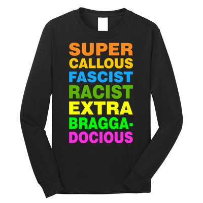 Anti Trump Racist Yes Love Equality No Homophobia Long Sleeve Shirt
