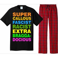 Anti Trump Racist Yes Love Equality No Homophobia Pajama Set