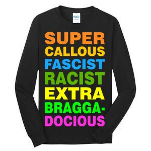 Anti Trump Racist Yes Love Equality No Homophobia Tall Long Sleeve T-Shirt