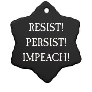 Anti Trump Resist Persist Impeach Impeachment Ceramic Star Ornament