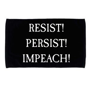 Anti Trump Resist Persist Impeach Impeachment Microfiber Hand Towel