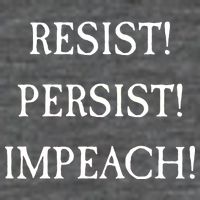 Anti Trump Resist Persist Impeach Impeachment T-Shirt