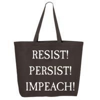 Anti Trump Resist Persist Impeach Impeachment 25L Jumbo Tote