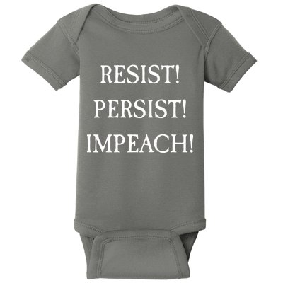Anti Trump Resist Persist Impeach Impeachment Baby Bodysuit
