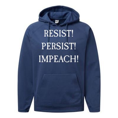 Anti Trump Resist Persist Impeach Impeachment Performance Fleece Hoodie