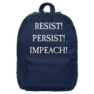 Anti Trump Resist Persist Impeach Impeachment 16 in Basic Backpack