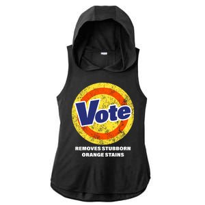 Anti-Trump Vote Removes Stubborn Orange Stains Funny Ladies PosiCharge Tri-Blend Wicking Draft Hoodie Tank