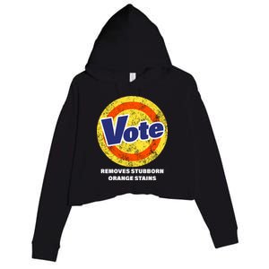 Anti-Trump Vote Removes Stubborn Orange Stains Funny Crop Fleece Hoodie