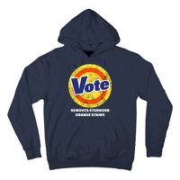 Anti-Trump Vote Removes Stubborn Orange Stains Funny Hoodie