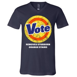 Anti-Trump Vote Removes Stubborn Orange Stains Funny V-Neck T-Shirt