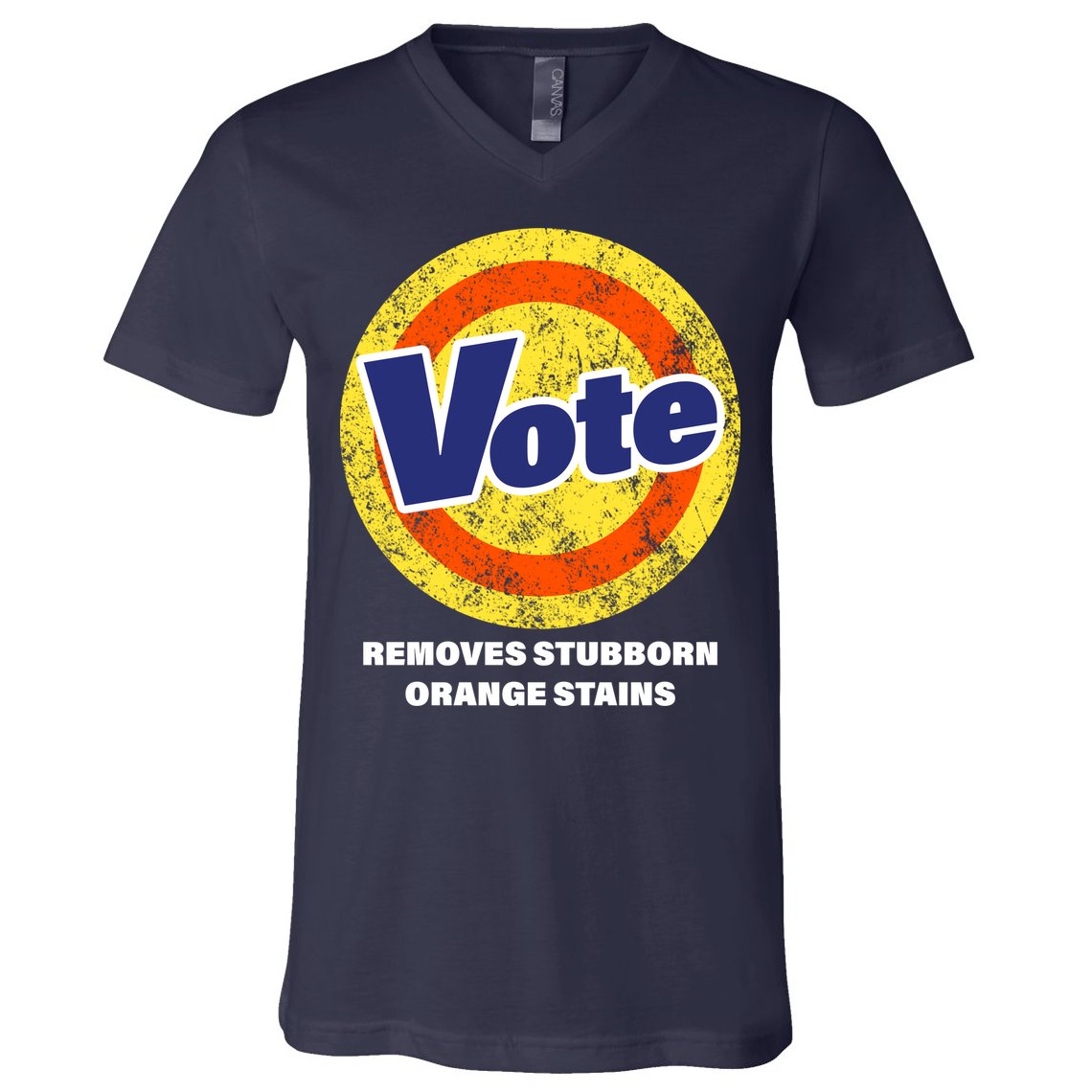 Anti-Trump Vote Removes Stubborn Orange Stains Funny V-Neck T-Shirt