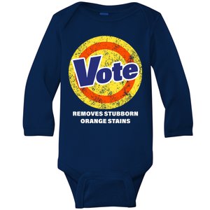 Anti-Trump Vote Removes Stubborn Orange Stains Funny Baby Long Sleeve Bodysuit