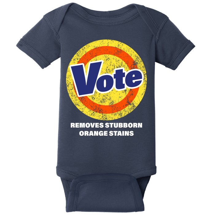 Anti-Trump Vote Removes Stubborn Orange Stains Funny Baby Bodysuit