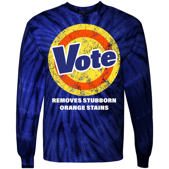 Anti-Trump Vote Removes Stubborn Orange Stains Funny Tie-Dye Long Sleeve Shirt