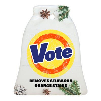 Anti-Trump Vote Removes Stubborn Orange Stains Funny Ceramic Bell Ornament