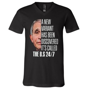 A New Variant Has Been Discovered It’s Called The Bs 24 7 V-Neck T-Shirt