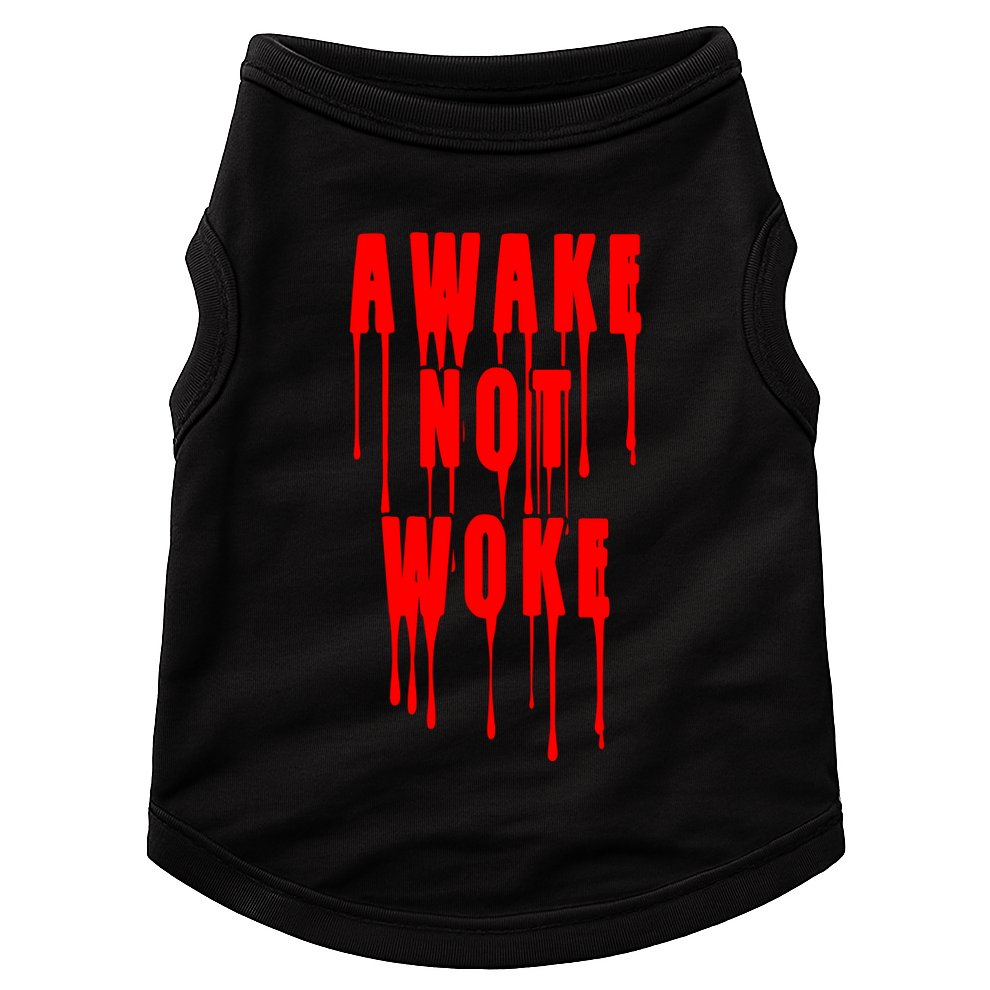 Awake Not Woke Patriotic American Pride Bloody Doggie Tank