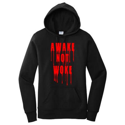 Awake Not Woke Patriotic American Pride Bloody Women's Pullover Hoodie