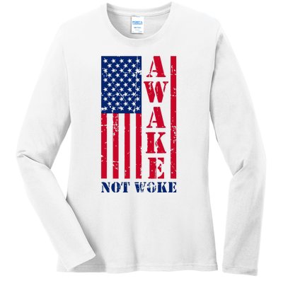 Awake Not Woke Ladies Long Sleeve Shirt