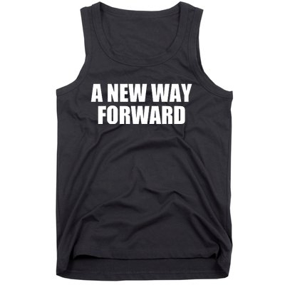 A New Way Forward Tank Top