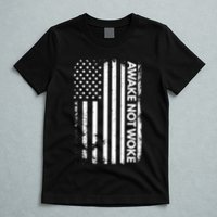 Awake Not Woke American Flag Free Speech T-Shirt