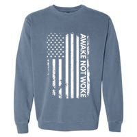 Awake Not Woke American Flag Free Speech Garment-Dyed Sweatshirt