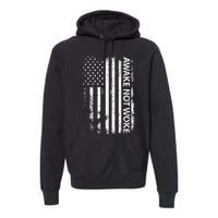 Awake Not Woke American Flag Free Speech Premium Hoodie