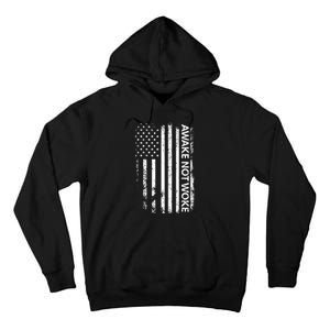 Awake Not Woke American Flag Free Speech Tall Hoodie