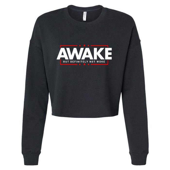 Awake Not Woke Political Censorship Cropped Pullover Crew