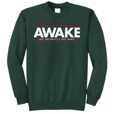 Awake Not Woke Political Censorship Sweatshirt