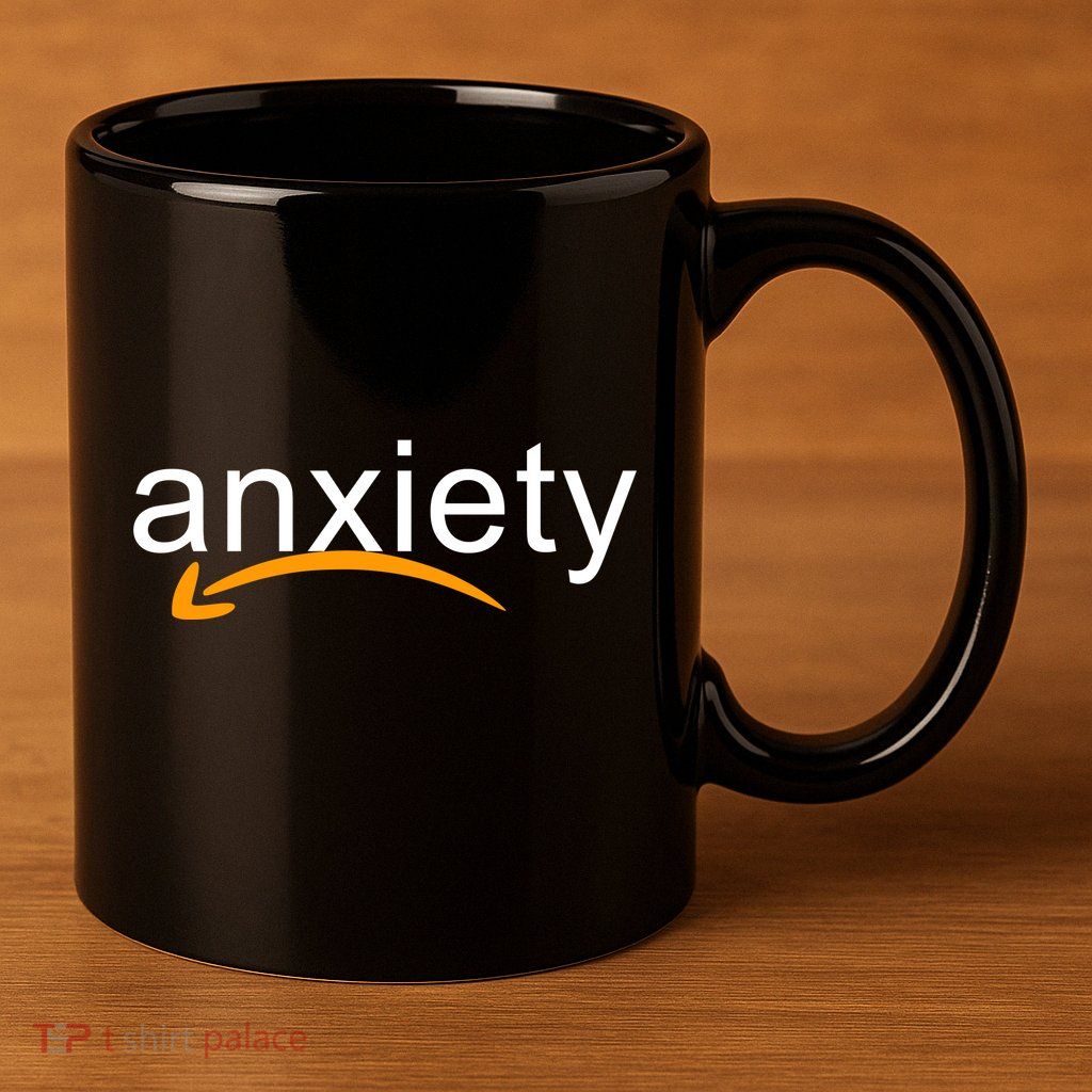 Anxiety 11oz C Handle Ceramic Mug