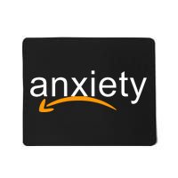 Anxiety Mousepad