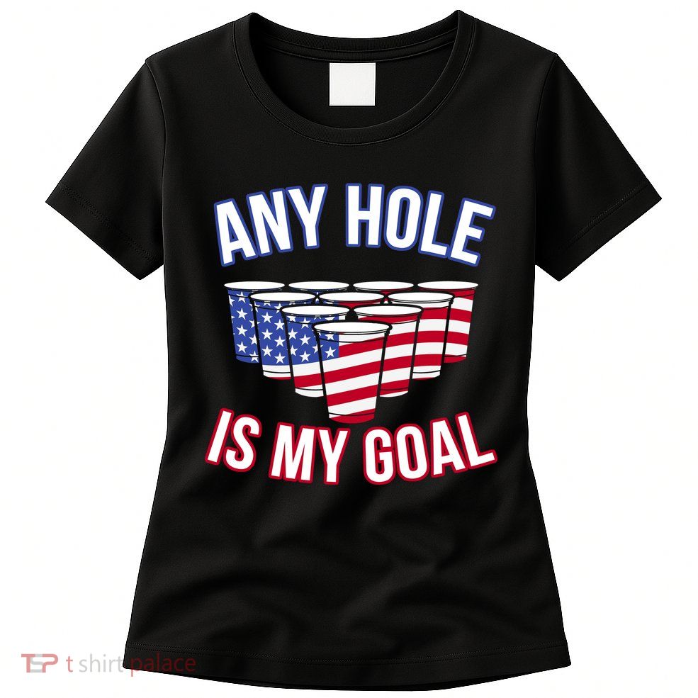 Any Goal Is A Hole USA Beer Bong Party Womens T-Shirt