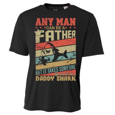 Any Man Can Be A Father Daddy Shark Cooling Performance Crew T-Shirt